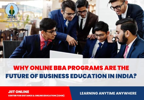Why Online BBA and MBA Programs Are the Future of Indian Management Education