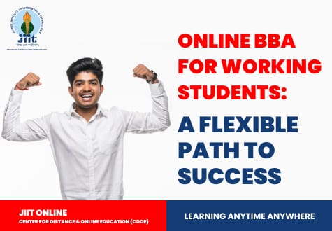 Online BBA for Working Students: A Flexible Path to Success
