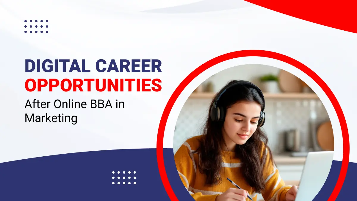 Digital Career Opportunities After Online BBA in Marketing