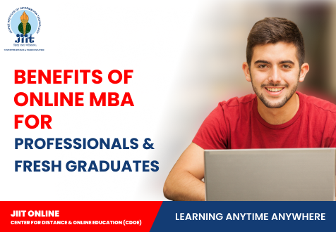 Benefits of Online MBA for Professionals & Fresh Graduates