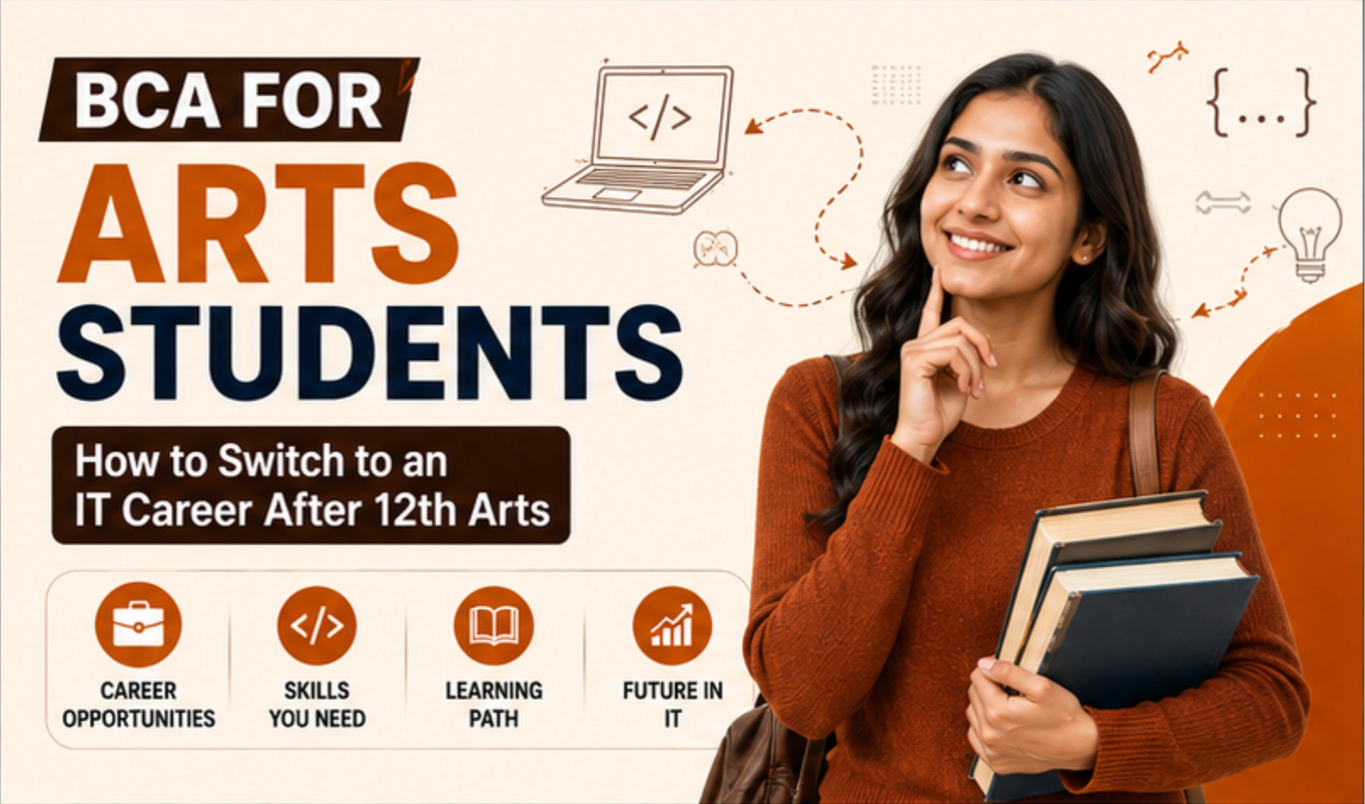 BCA for Arts Students: How to Switch to an IT Career After 12th Arts