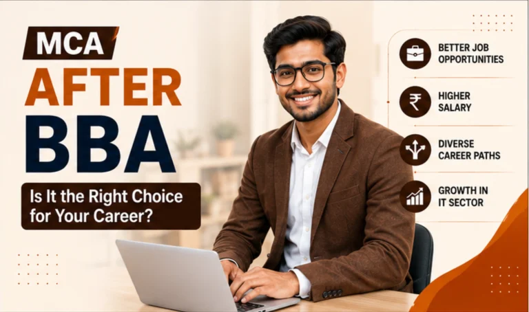 MCA After BBA: Is It the Right Choice for Your Career?