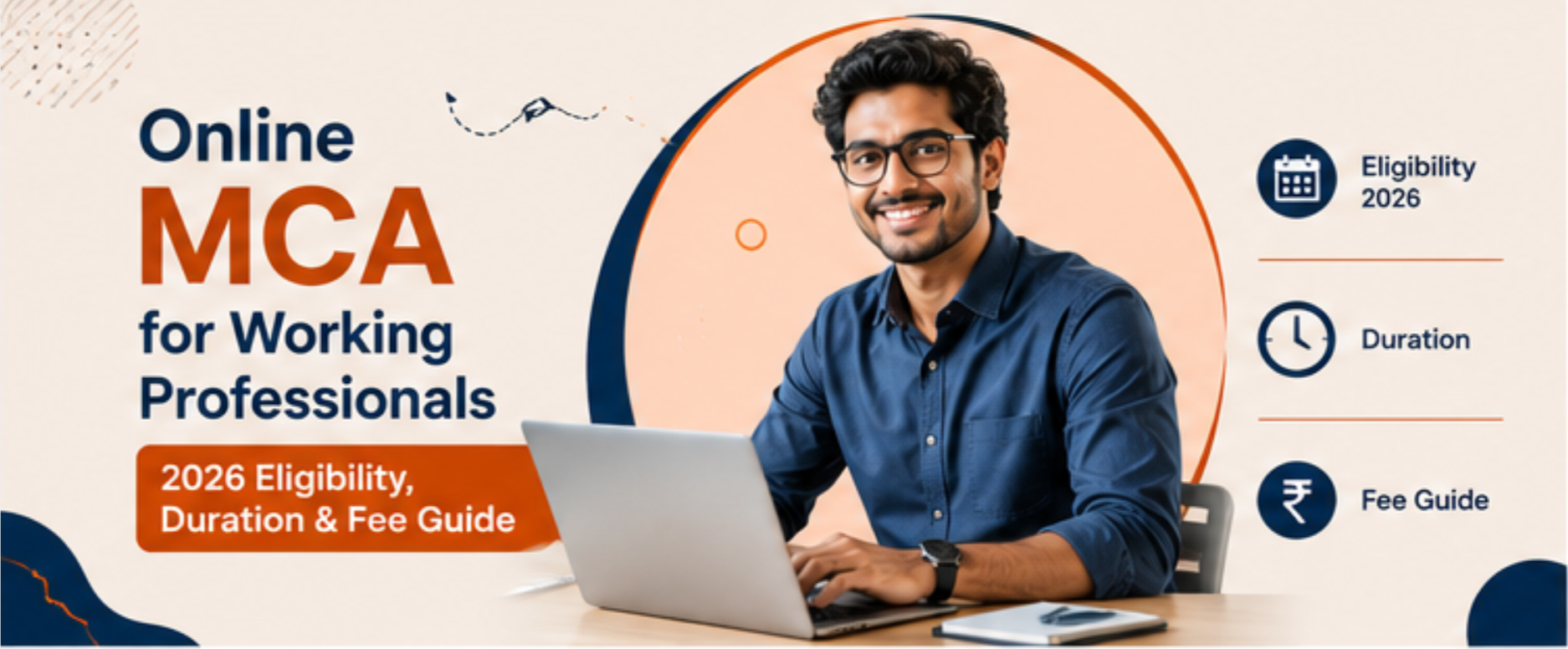 Online MCA for Working Professionals (Eligibility, Duration & Fee Guide)